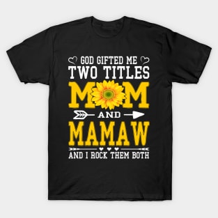 Mamaw T-Shirt